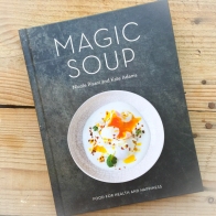 Magic soup book - In my kitchen in May - mycustardpie.com